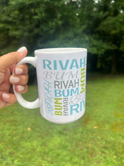Rivah Bum Signature Mug