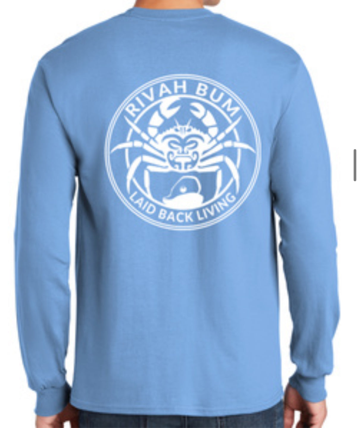 Laid Back Living - Rivah Bum | Unisex Long Sleeve Tee - Carolina Blue